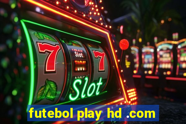 futebol play hd .com